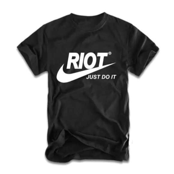 LaraCoey Tops - Riot Just Do It Unisex T Shirt